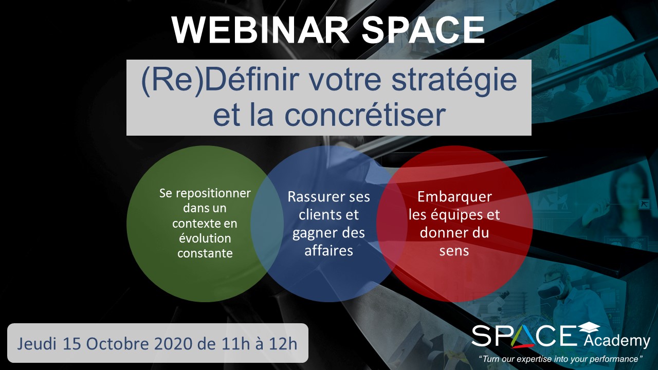 WEBINAR SPACE 15/10 : (Re)Définir Votre Stratégie